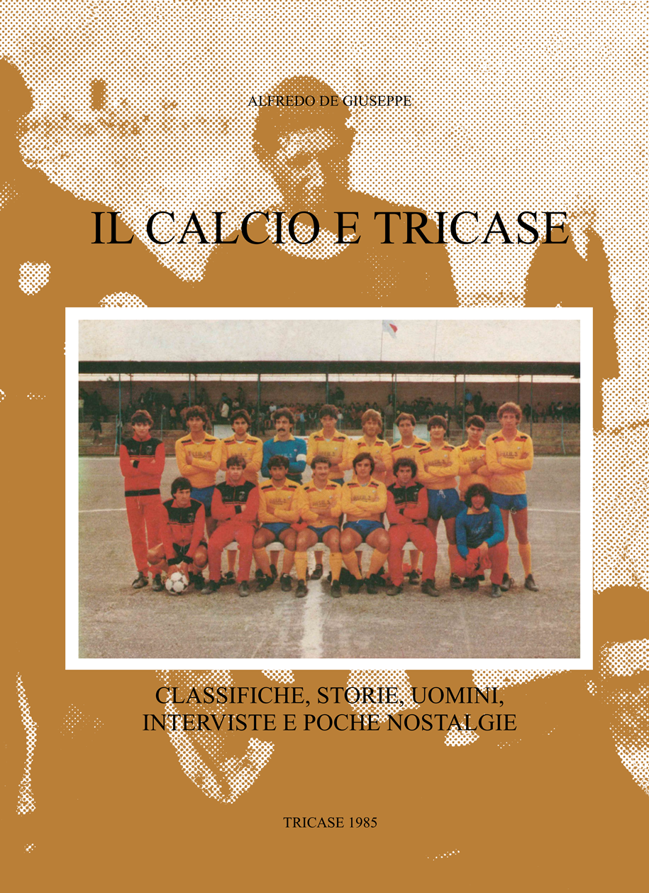 Il calcio e Tricase (1985)